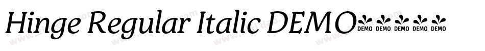 Hinge Regular Italic DEMO字体转换